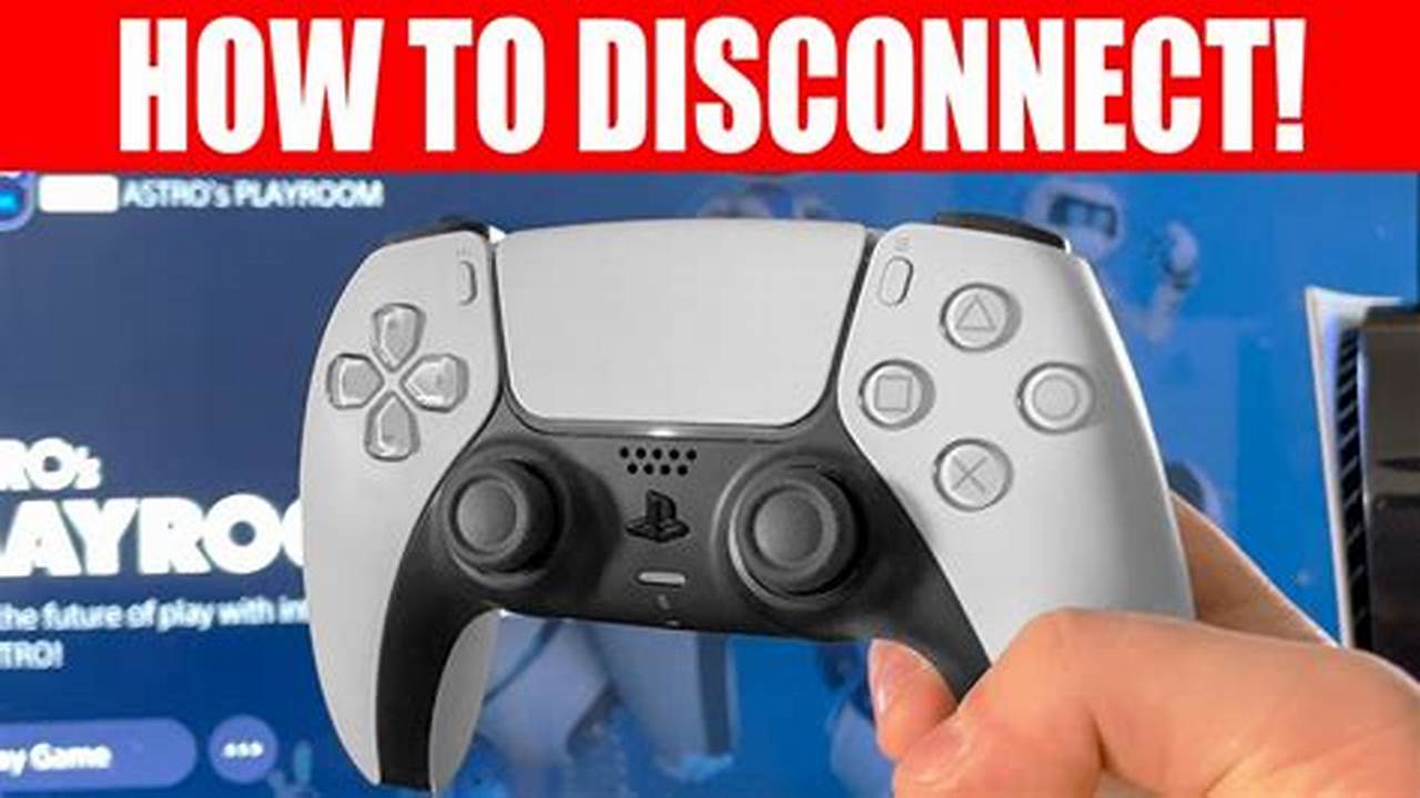 How To Disconnect Ps5 Controller